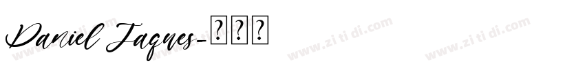 Daniel Jaques字体转换